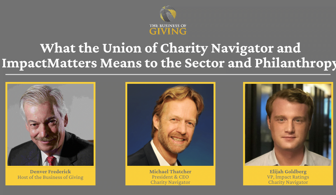 What the Union of Charity Navigator and ImpactMatters Means to the Sector and Philanthropy