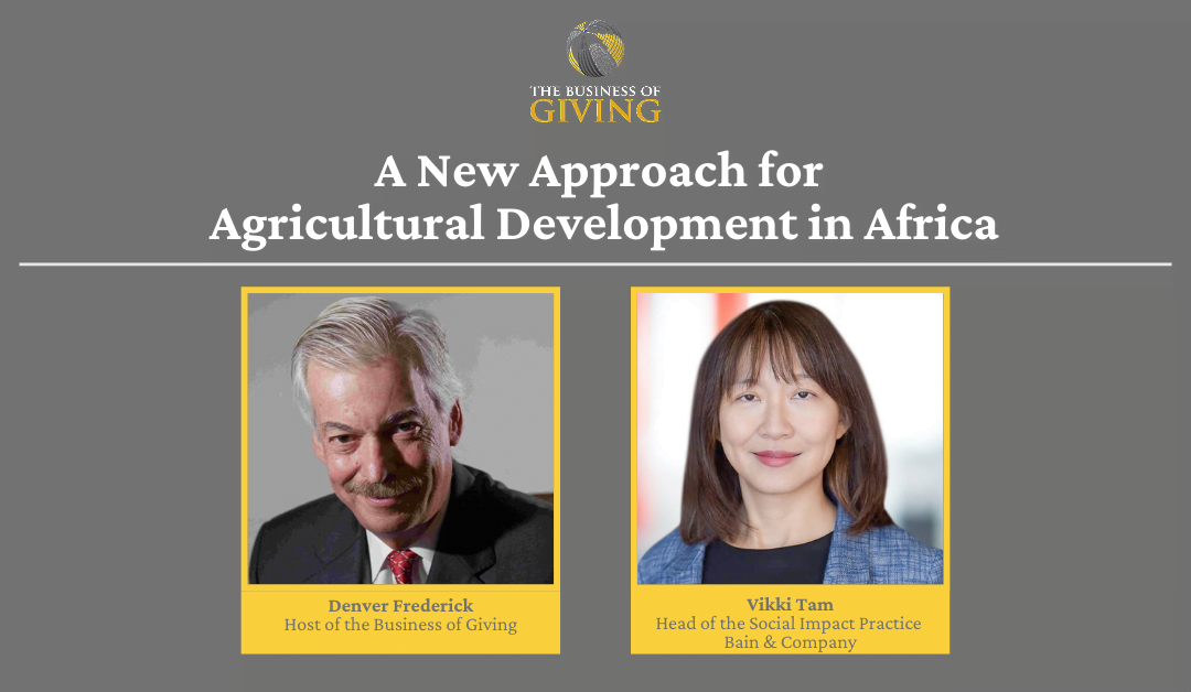 A New Approach for Agricultural Development in Africa