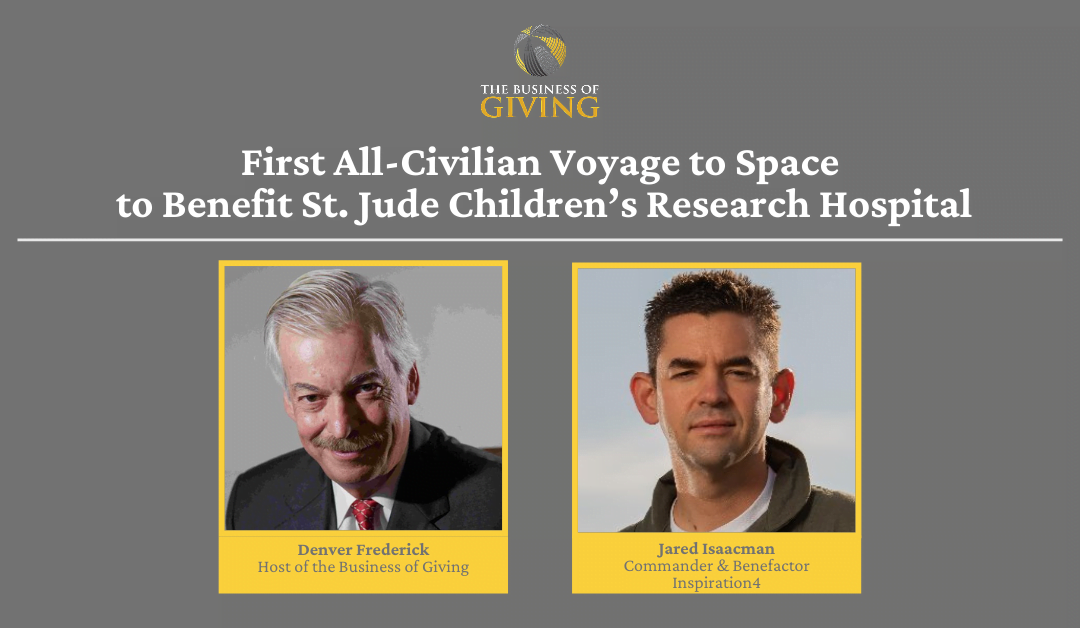 First All-Civilian Voyage to Space to Benefit St. Jude Children’s Research Hospital