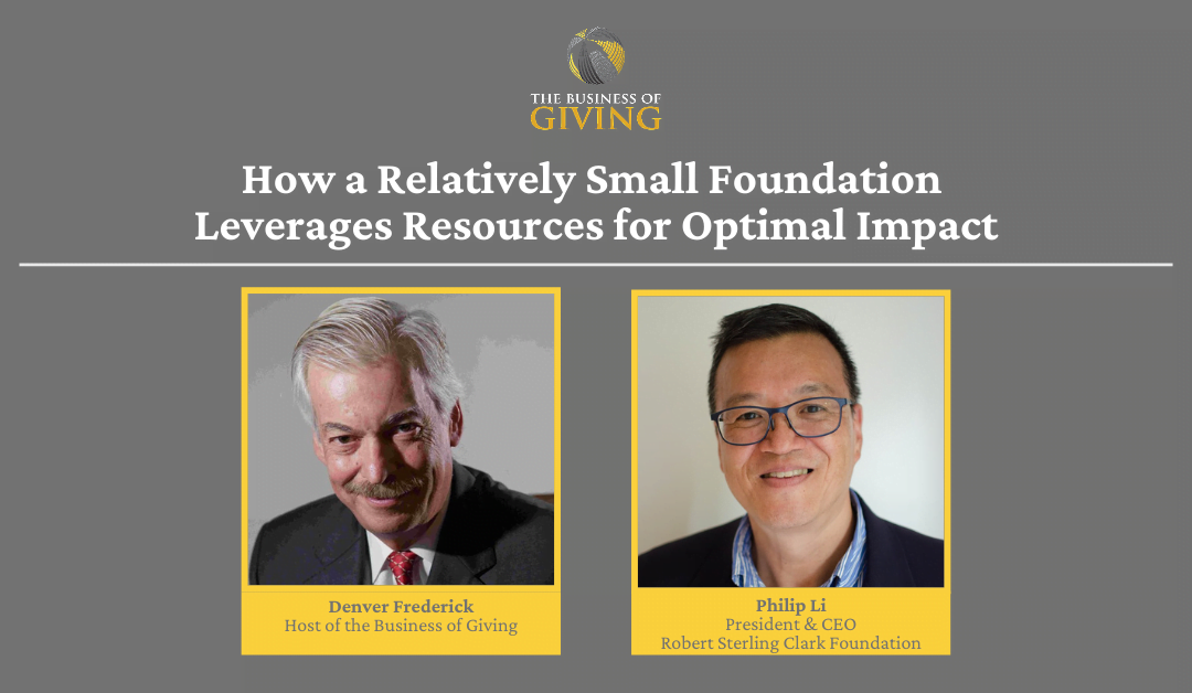 How a Relatively Small Foundation Leverages Resources for Optimal Impact