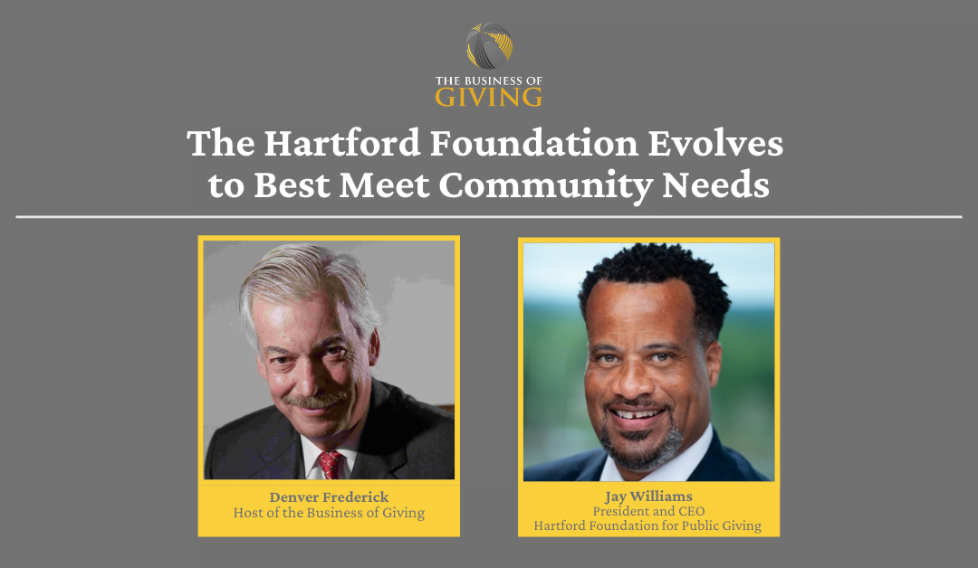 The Hartford Foundation Evolves to Best Meet Community Needs