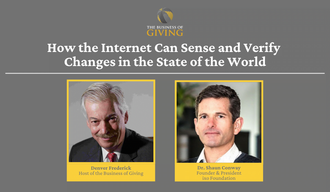 How the Internet Can Sense and Verify Changes in the State of the World﻿