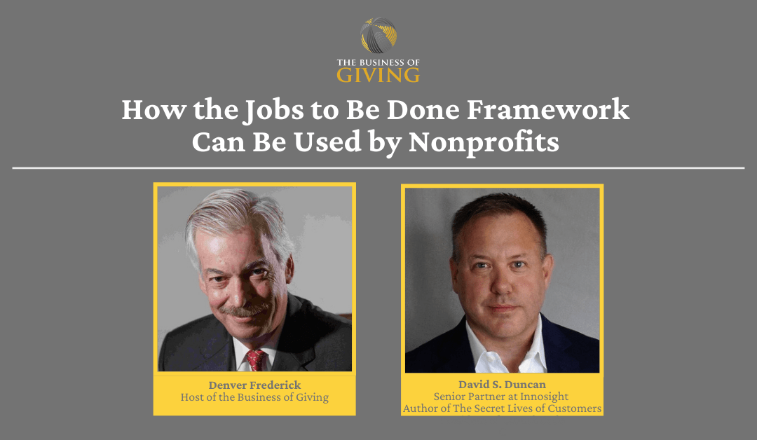 How the Jobs to Be Done Framework Can Be Used by Nonprofits