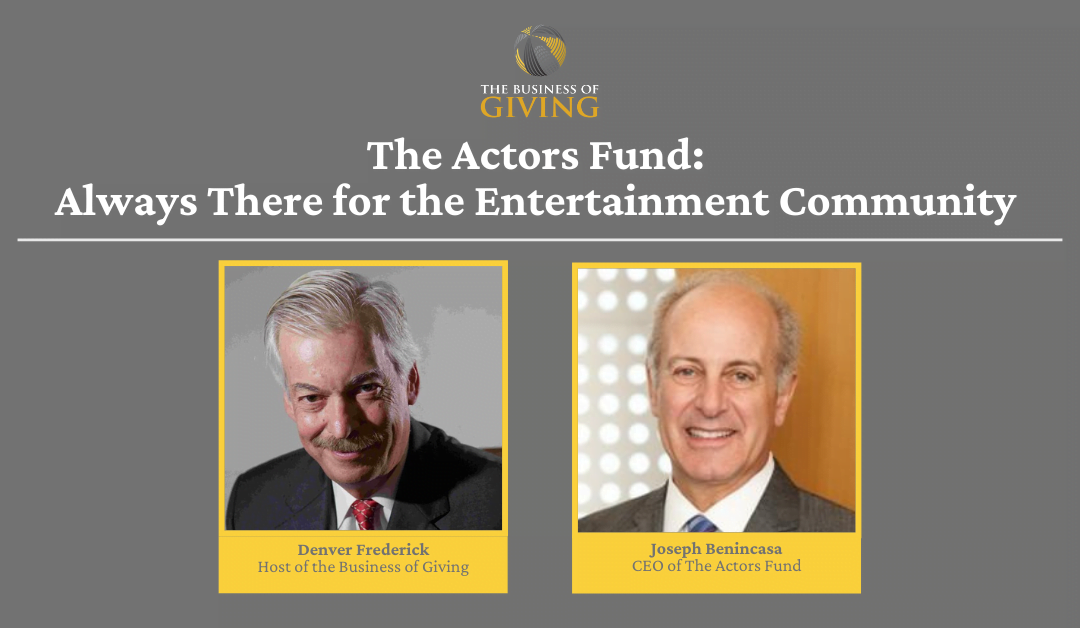 The Actors Fund: Always There for the Entertainment Community