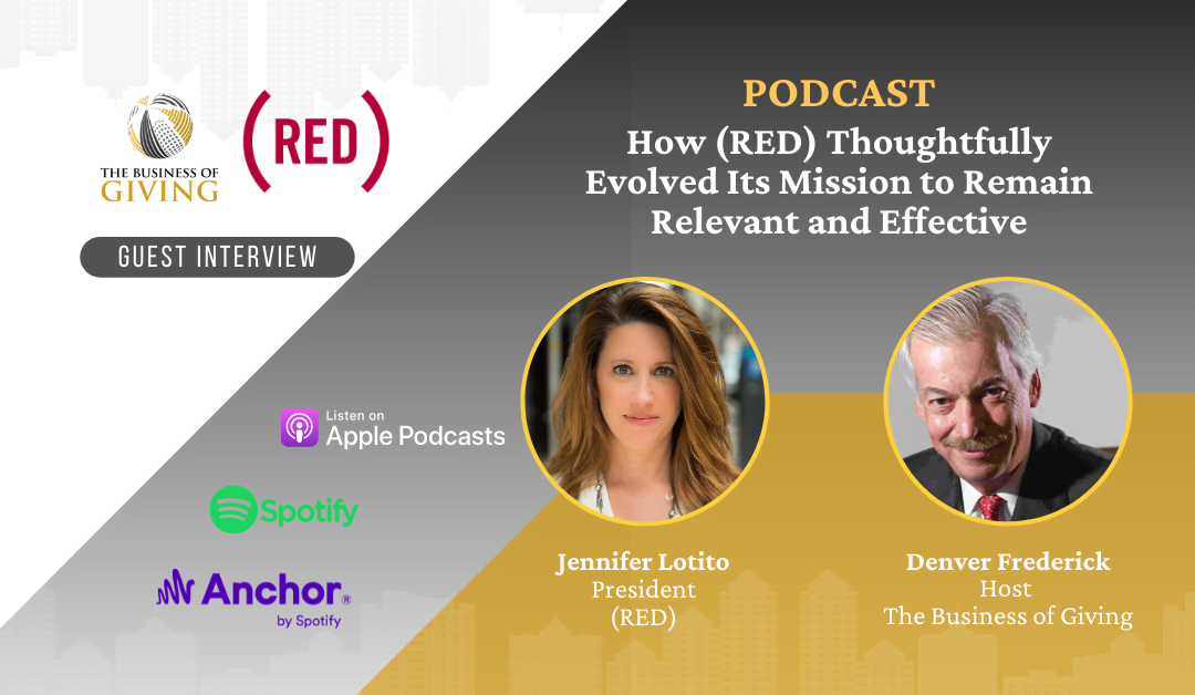 How (RED) Thoughtfully Evolved Its Mission to Remain Relevant and Effective