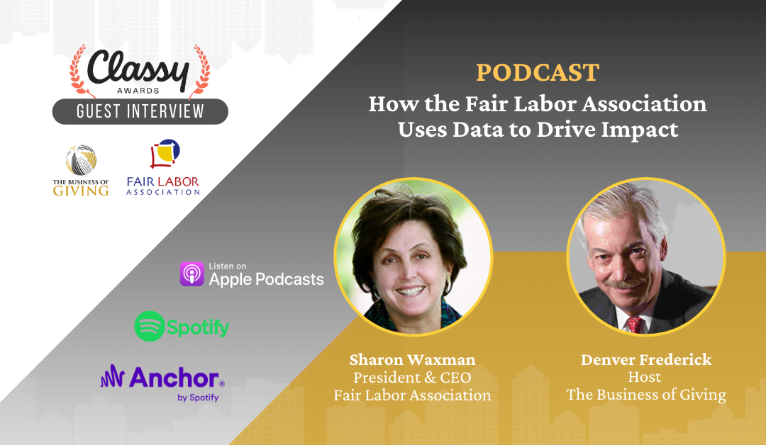 How the Fair Labor Association Uses Data to Drive Impact