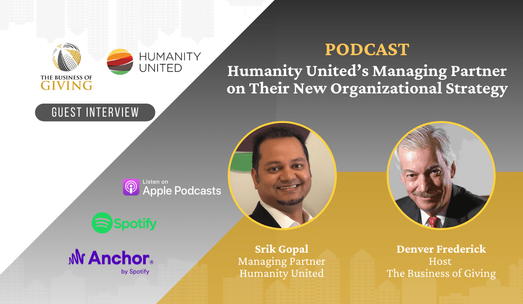 Humanity United’s Managing Partner on Their New Organizational Strategy