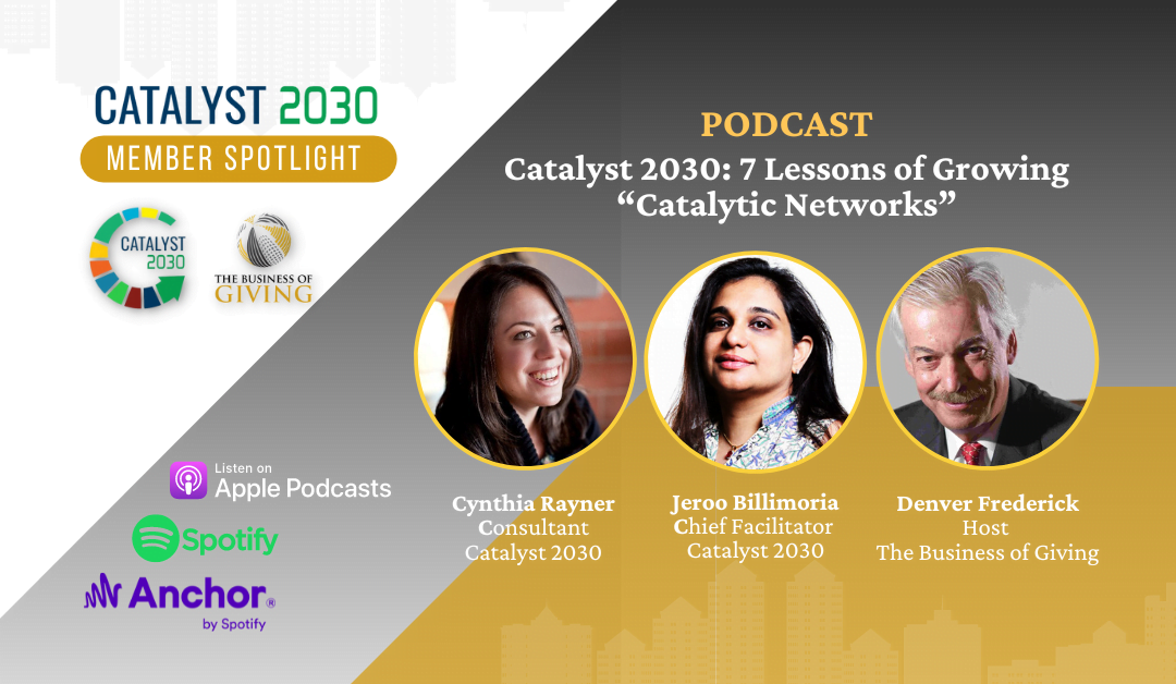 Catalyst 2030: 7 Lessons of Growing “Catalytic Networks”