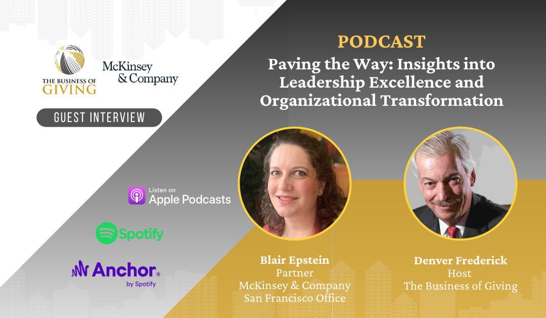 Paving the Way: Insights into Leadership Excellence and Organizational Transformation