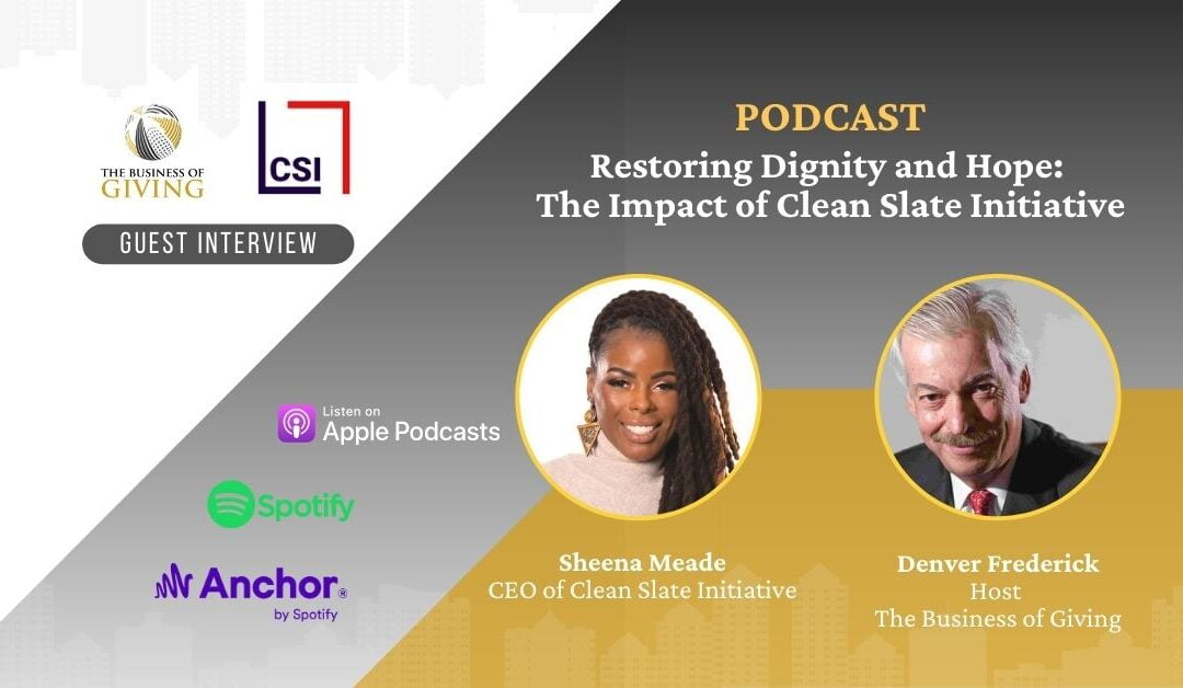 Restoring Dignity and Hope: The Impact of Clean Slate Initiative