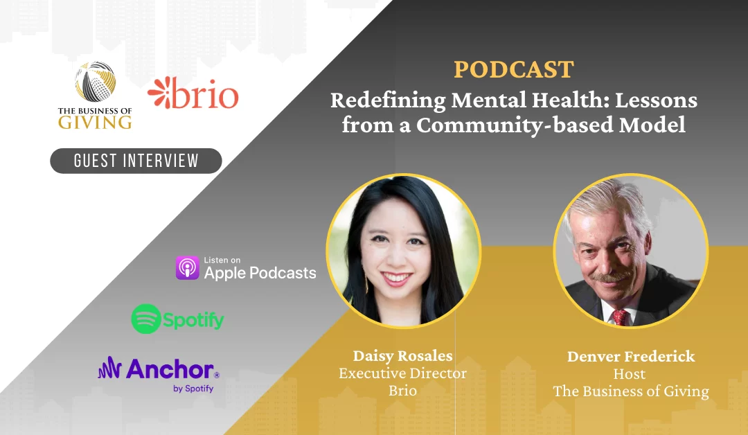 Redefining Mental Health: Lessons from a Community-based Model
