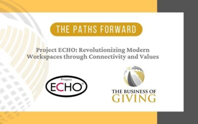 Project ECHO: Revolutionizing Modern Workspaces through Connectivity and Values