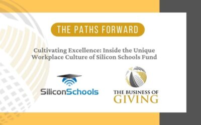 Cultivating Excellence: Inside the Unique Workplace Culture of Silicon Schools Fund