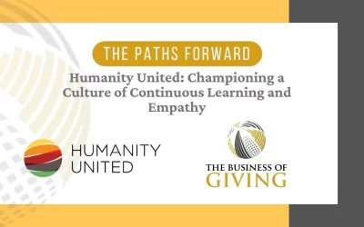 Humanity United: Championing a Culture of Continuous Learning and Empathy